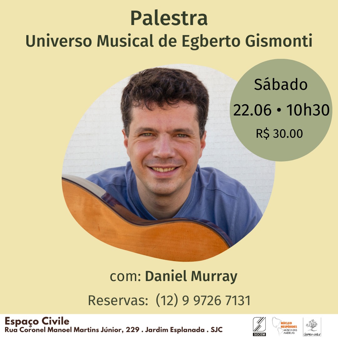 Palestra - Universo Musical de Egberto Gismonti